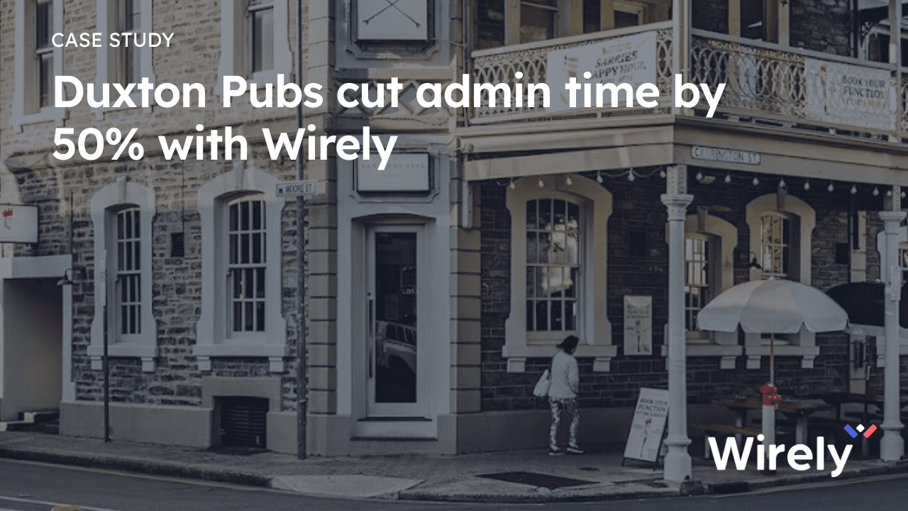 Duxton Pubs administration time savings case study