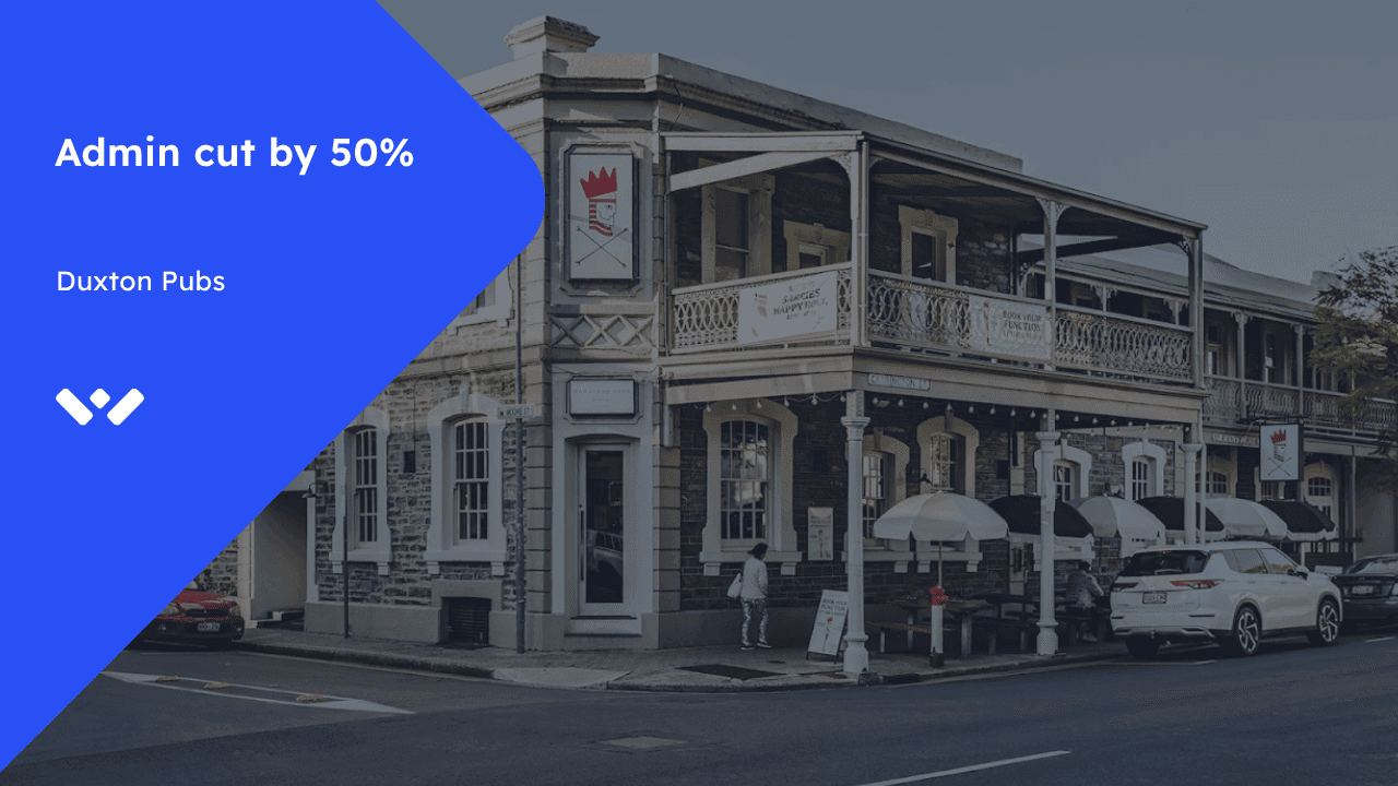 Duxton Pubs administration time savings case study