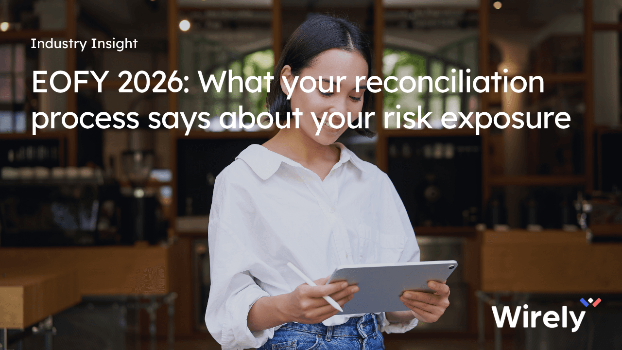 EOFY 2026 reconciliation risk for hospitality finance teams