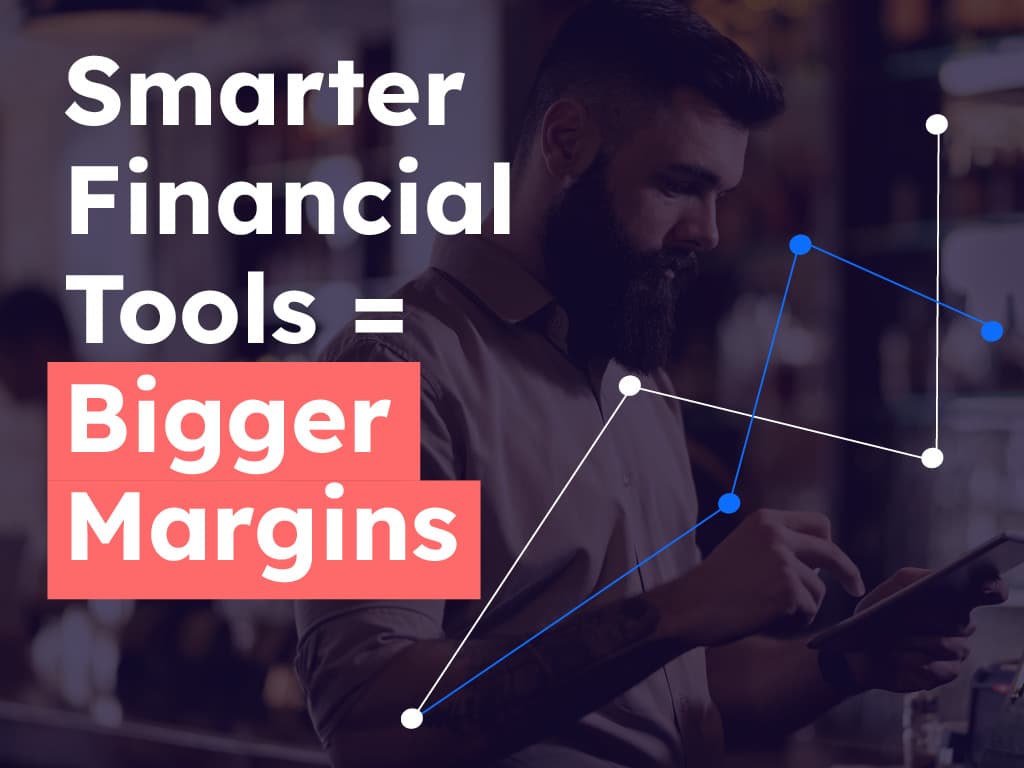 Hospitality operators using smarter financial tools to protect margins